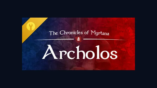 The Chronicles Of Myrtana: Archolos