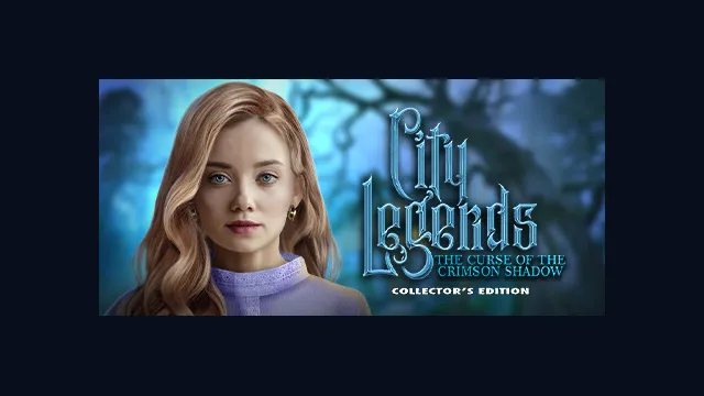City Legends: The Curse of the Crimson Shadow Collector's Edition