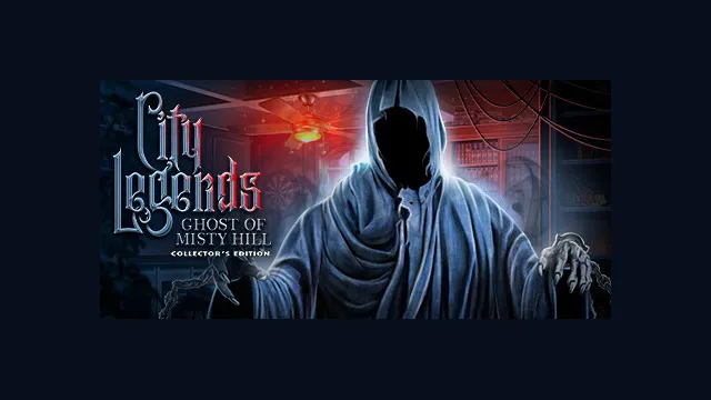 City Legends: The Ghost of Misty Hill Collector's Edition