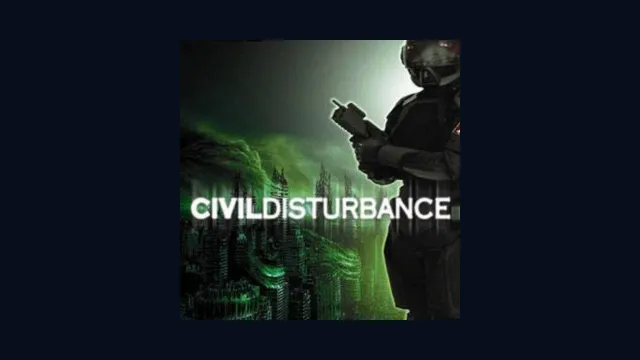 Civil Disturbance