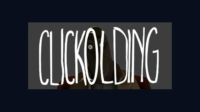 CLICKOLDING