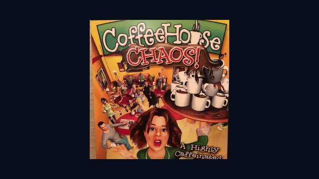 Coffee House Chaos