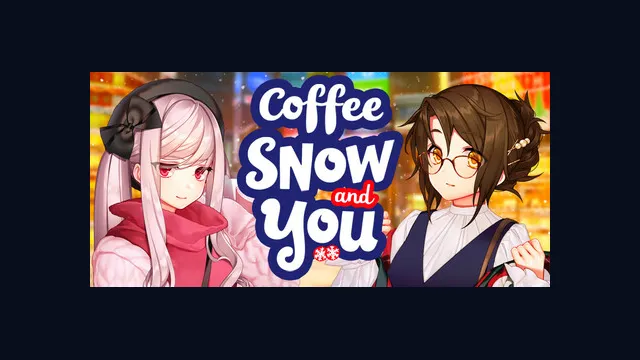 Coffee, Snow, and You
