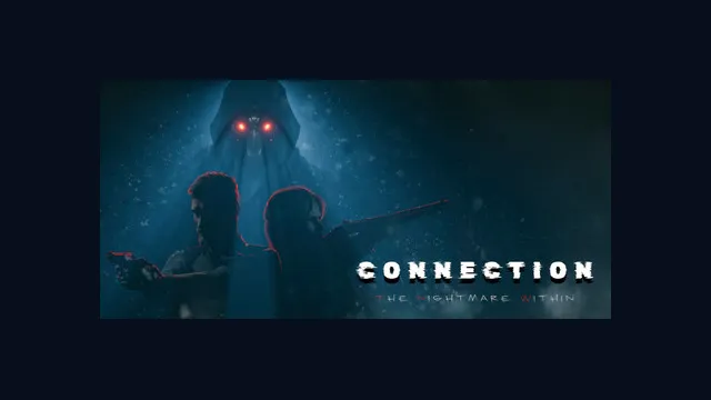 Connection: The Nightmare Within