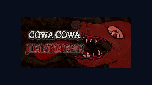 CowaCowa: Jinmenken