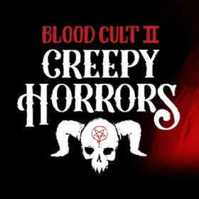 Creepy Horrors: Blood Cult 2