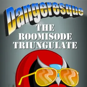 Обкладинка гри Dangeresque: The Roomisode Triungulate