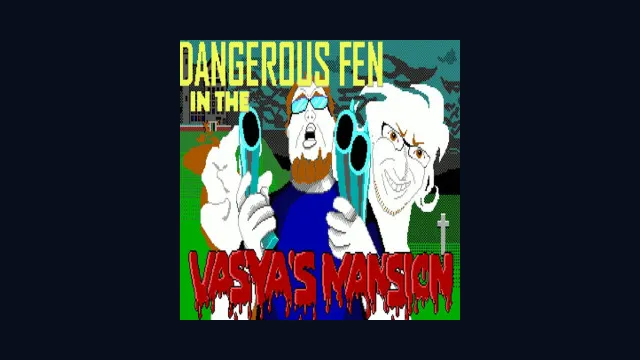 Dangerous Fen in the Vasya's Mansion