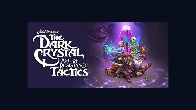The Dark Crystal: Age of Resistance Tactics