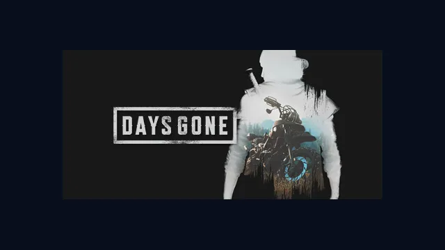 Days Gone