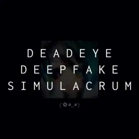 Обкладинка гри Deadeye Deepfake Simulacrum