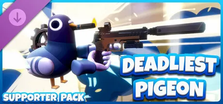 Deadliest Pigeon - Supporter Pack