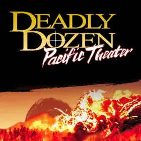 Обкладинка гри Deadly Dozen: Pacific Theater
