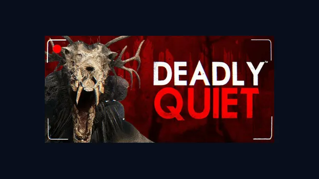 Deadly Quiet