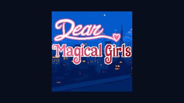 Dear Magical Girls