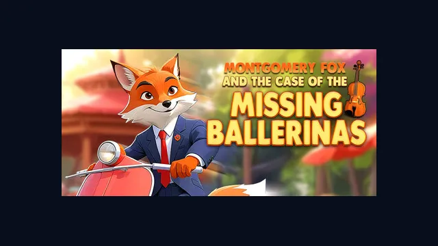 Detective Montgomery Fox: The Case of the Missing Ballerinas