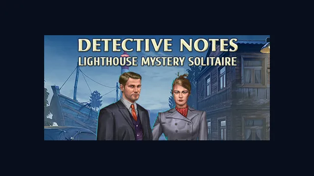 Detective notes. Lighthouse Mystery Solitaire