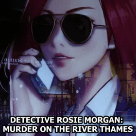 Обкладинка гри Detective Rosie Morgan: Murder on the River Thames
