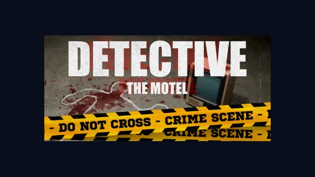 DETECTIVE - The Motel
