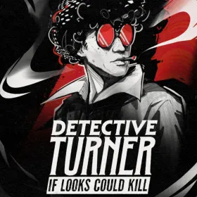 Обкладинка гри Detective Turner: If Looks Could Kill