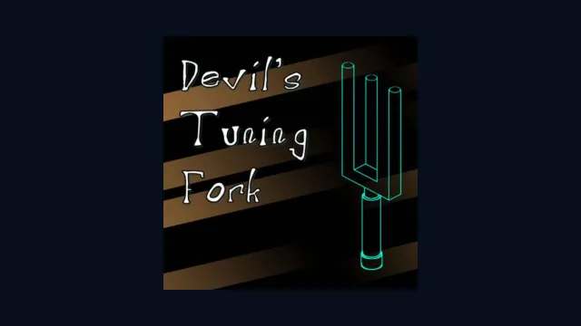 Devil's Tuning Fork