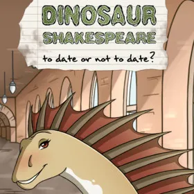 Обкладинка гри Dinosaur Shakespeare: To Date or Not To Date?