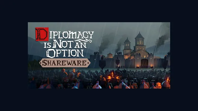 Diplomacy is Not an Option: Shareware