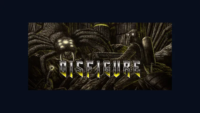 Disfigure