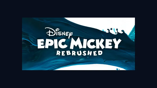 Disney Epic Mickey: Rebrushed