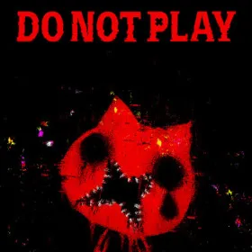 Обкладинка гри DO NOT PLAY