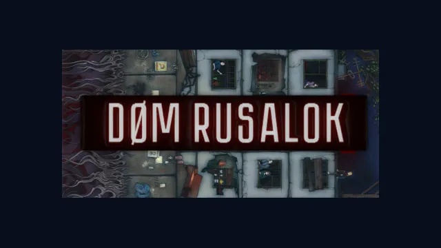 DOM RUSALOK
