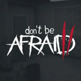 Обкладинка гри Don't Be Afraid 2