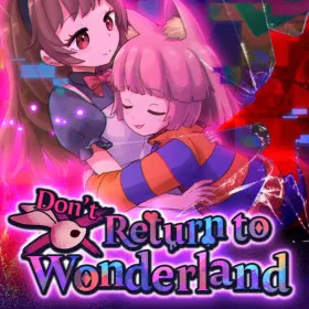 Don't Return to Wonderland