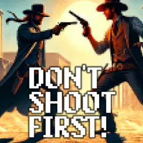 Обкладинка гри Don't Shoot First!