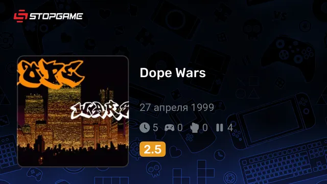 Dope Wars