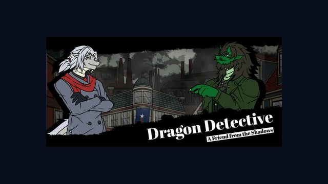 Dragon Detective: A Friend from the Shadows