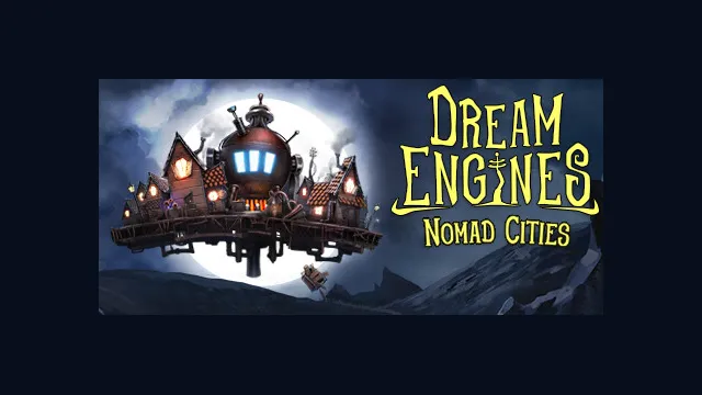 Dream Engines: Nomad Cities