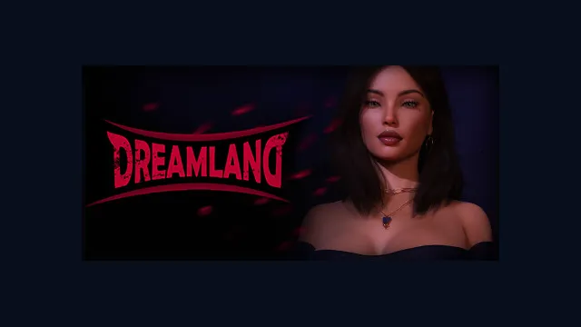 Dreamland