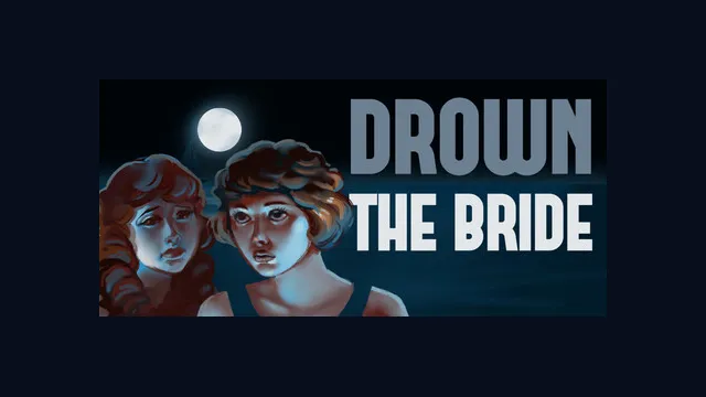 Drown the Bride