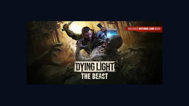 Dying Light: The Beast