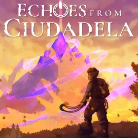 Обкладинка гри Echoes From Ciudadela