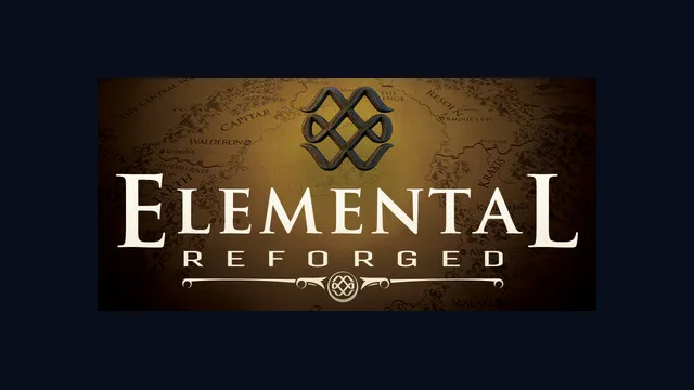 Elemental: Reforged
