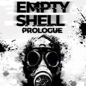 Обкладинка гри EMPTY SHELL: PROLOGUE