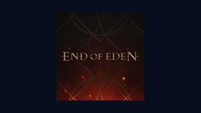End of Eden