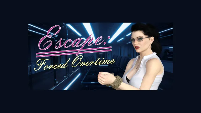 Escape: Forced Overtime