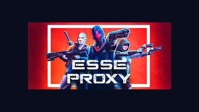 Esse Proxy