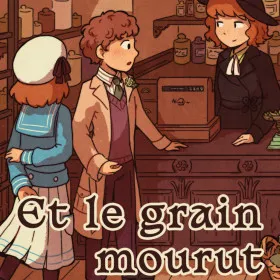 Обкладинка гри Et le grain mourut