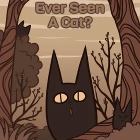 Обкладинка гри Ever Seen A Cat?