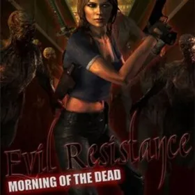Обкладинка гри Evil Resistance: Morning of the Dead