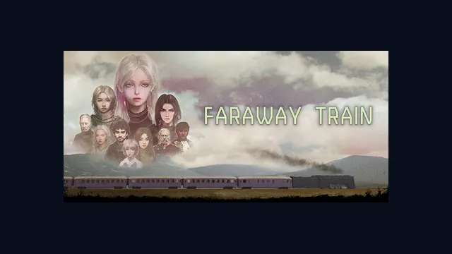 FARAWAY TRAIN